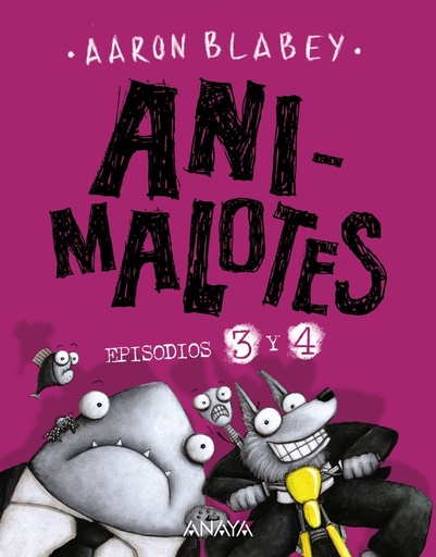 [978-84-698-6251-3] Animalotes 3 y 4: La pelusilla contraataca / El ataque de los gatetes