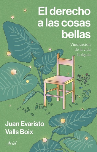 [978-84-344-3889-7] El derecho a las cosas bellas