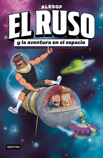 [978-84-08-30616-0] El Ruso 2. El Ruso y la aventura en el espacio