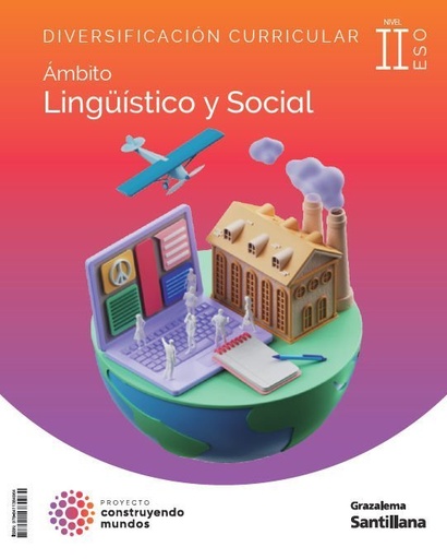 [978-84-1138-496-4] Diversificación 4 ESO Ámbito Socio Linguístico II  Construyendo Mundos Grazalema
