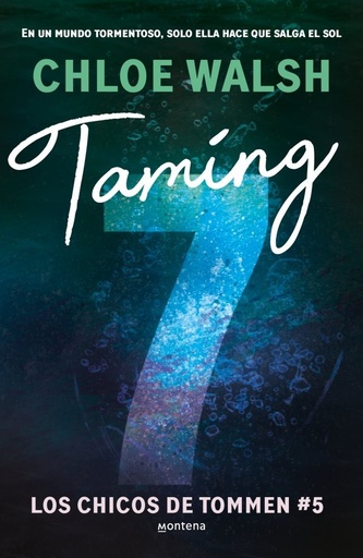 [978-84-10298-19-4] Taming 7 (Los chicos de Tommen 5)