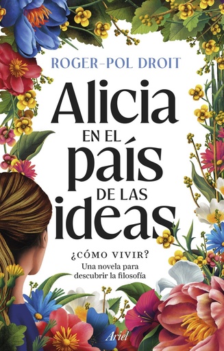 [978-84-344-3955-9] Alicia en el país de las ideas