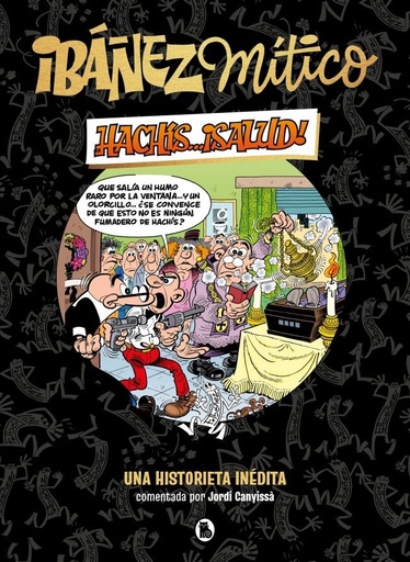 [978-84-02-42983-4] Ibáñez Mítico 1 - Hachís... ¡salud!