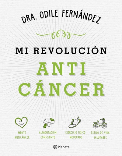 [978-84-08-16519-4] Mi revolución anticáncer