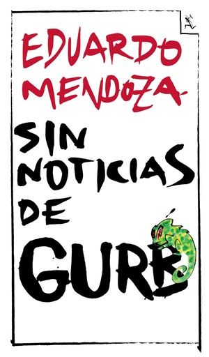 [978-84-322-9699-4] Sin noticias de Gurb (ed. conmemorativa)