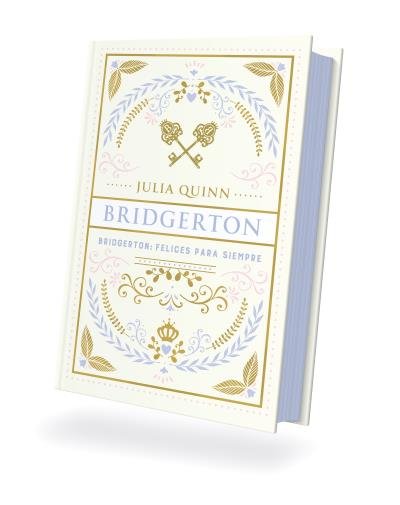 [978-84-10391-25-3] Bridgerton: Felices para siempre