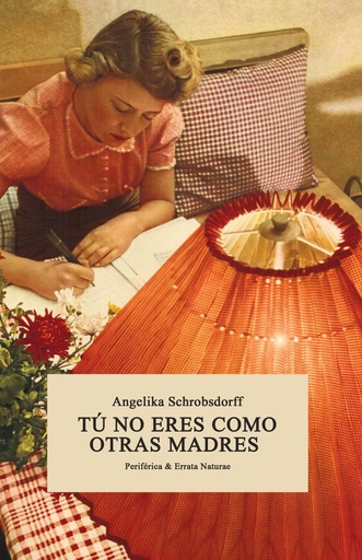 [978-84-16544-13-4] Tú no eres como otras madres
