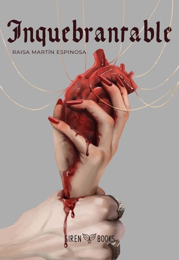 [978-84-129796-0-2] Inquebrantable (Rubí de sangre 2)