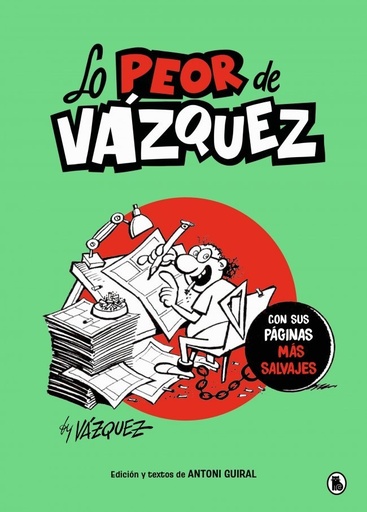 [978-84-02-43077-9] Lo peor de Vázquez