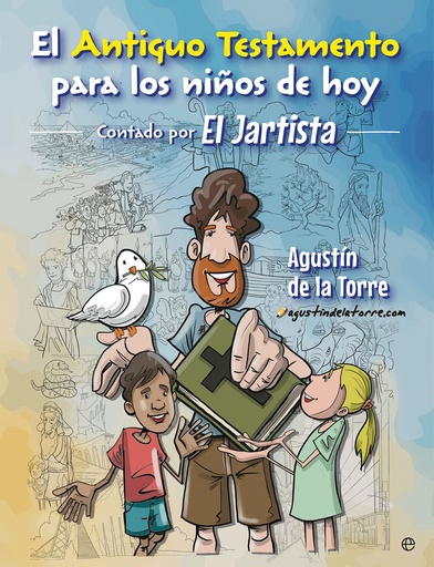[978-84-1094-186-1] El antiguo testamento para los niños de hoy. El JARTISTA