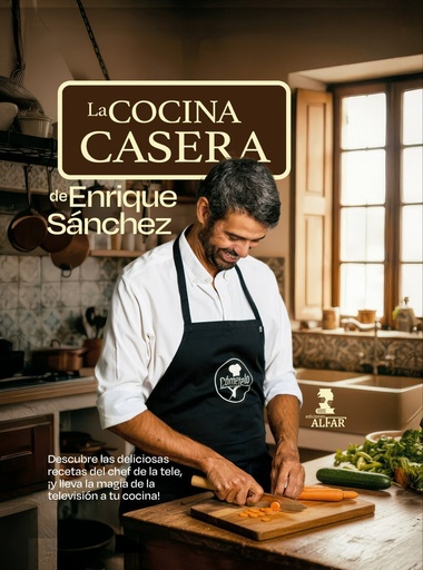 [978-84-10286-37-5] La cocina casera de Enrique Sánchez