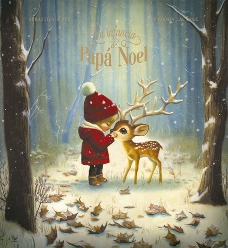 [978-84-140-6570-9] La infancia de Papa Noel
