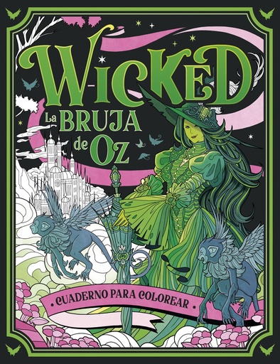 [978-84-480-4538-8] Wicked. Cuaderno para colorear