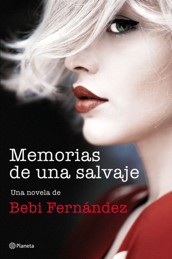 [978-84-08-19445-3] Memorias de una salvaje