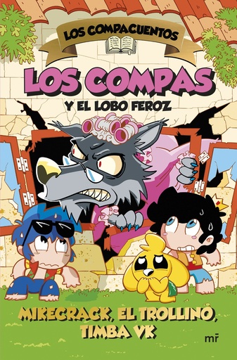 [978-84-270-5403-5] Los Compacuentos 3. Los Compas y el lobo feroz