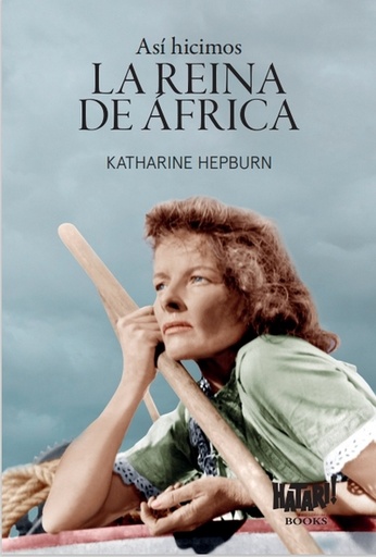 [979-13-990943-0-5] Así hicimos La reina de África