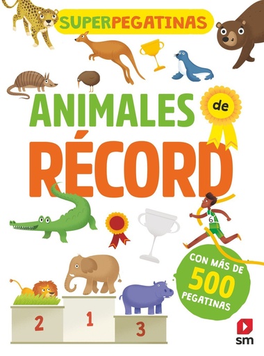 [978-84-9182-076-5] Superpegatinas. Animales de récord