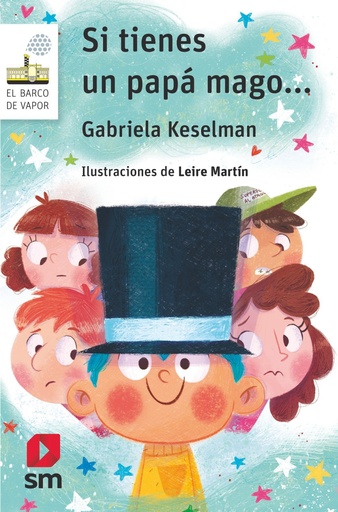 [978-84-9182-548-7] Si tienes un papá mago...
