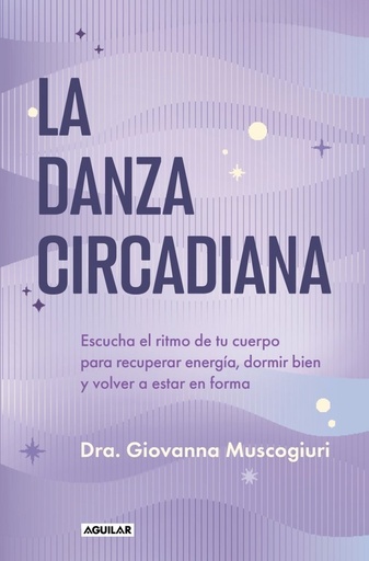 [978-84-03-52602-0] La danza circadiana