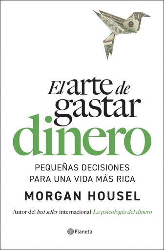 [978-84-08-30932-1] El arte de gastar dinero