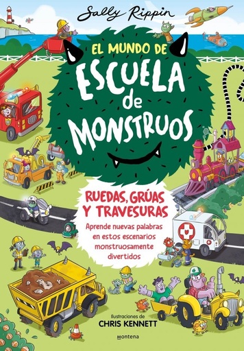 [978-84-10050-60-0] El Mundo de Escuela de Monstruos 1 - Ruedas, vías y travesuras