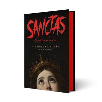 [978-84-10085-80-0] Sanctas: Estudio de una mentira