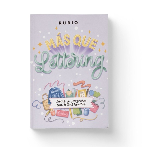 [978-84-10418-23-3] Más que lettering. Ideas y proyectos con letras bonitas