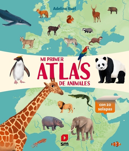 [978-84-1055-057-5] Mi primer atlas de animales