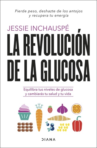 [978-84-1119-008-4] La revolución de la glucosa