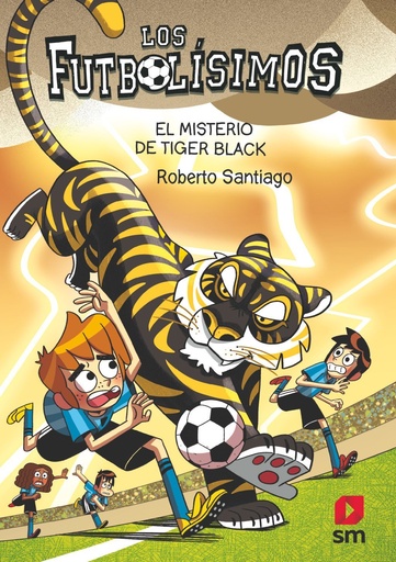 [978-84-1182-753-9] Los Futbolísimos 26: El misterio de Tiger Black