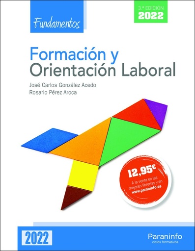[978-84-1367-915-0] Formación y orientación laboral. Fundamentos 3.ª edición 2022
