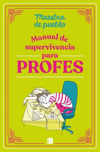 [978-84-666-7958-9] MANUAL DE SUPERVIVENCIA PARA PROFES