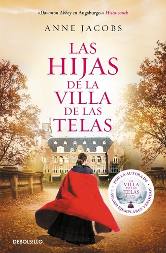 [978-84-663-5046-4] Las hijas de la villa de las telas (La villa de las telas 2)