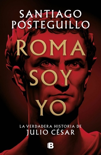 [978-84-666-7178-1] Roma soy yo (Serie Julio César 1)