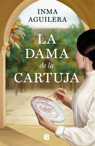 [978-84-666-7866-7] La dama de La Cartuja (La Cartuja 1)