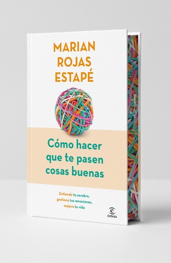 [978-84-670-7944-9] Cómo hacer que te pasen cosas buenas (Edición especial)