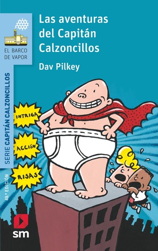 [978-84-675-7703-7] Las aventuras del Capitán Calzoncillos