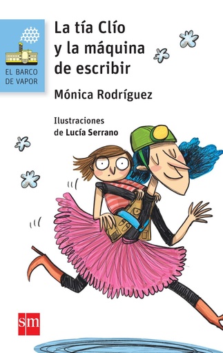 [978-84-675-8259-8] La tía Clío y la máquina de escribir
