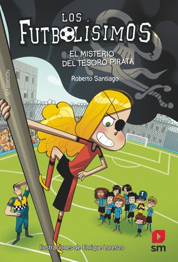 [978-84-675-9045-6] Los Futbolísimos 10: El misterio del tesoro pirata