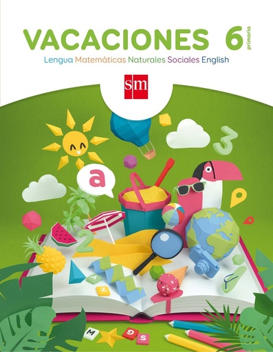 [978-84-675-9315-0] Vacaciones. 6 Primaria