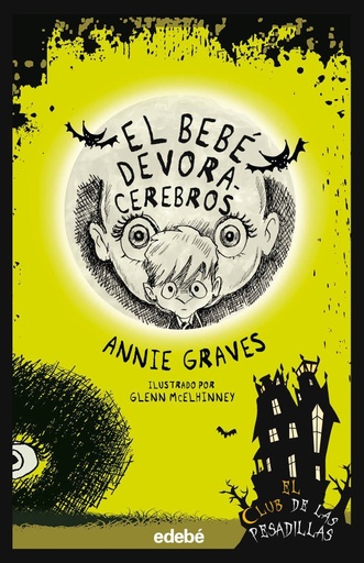 [978-84-683-7599-1] EL BEBÉ DEVORACEREBROS