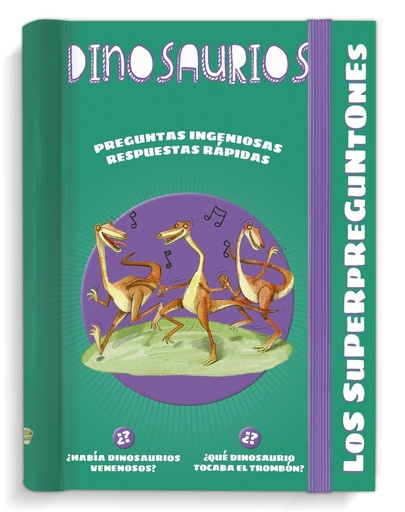 [978-84-9974-392-9] Los superpreguntones. Dinosaurios