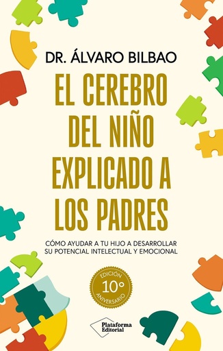 [979-13-87813-15-4] El cerebro del niño explicado a los padres