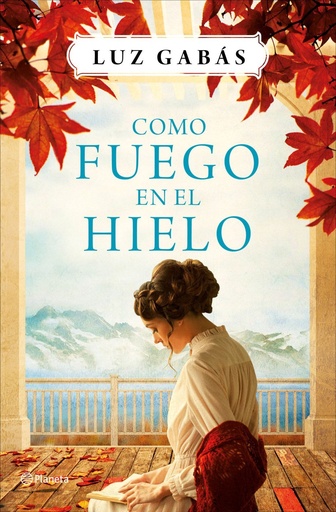 [978-84-08-16156-1] Como fuego en el hielo