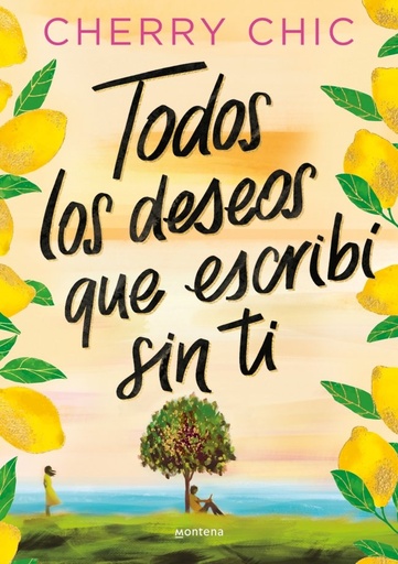 [978-84-10396-12-8] Todos los deseos que escribí sin ti