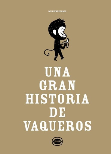 [978-84-128044-8-5] Una gran historia de vaqueros