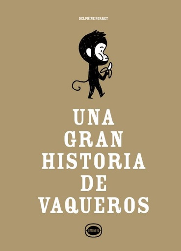 [978-84-128044-8-5] Una gran historia de vaqueros