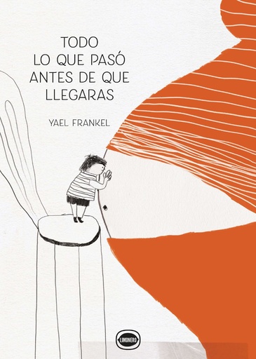 [978-84-128044-0-9] Todo lo que pasó antes de que llegaras
