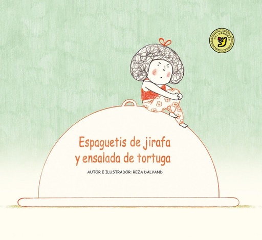 [978-84-18232-25-1] Espaguetis de jirafa y ensalada de tortuga