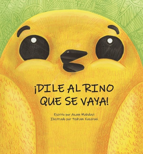 [978-84-18232-07-7] ¡Dile al Rino que se vaya!